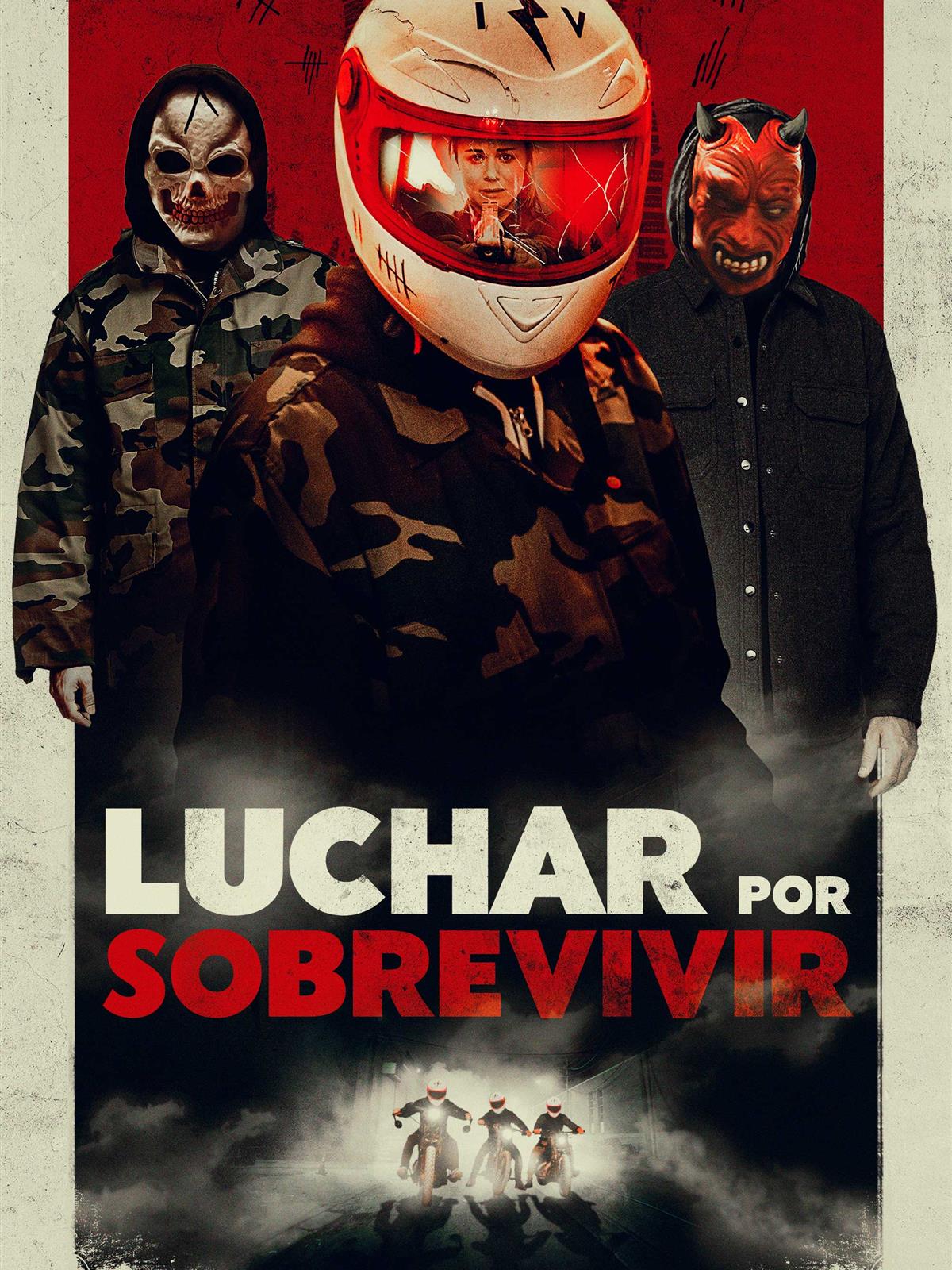 Luchar Por Sobrevivir